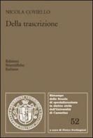 Della trascrizione di Nicola Coviello edito da Edizioni Scientifiche Italiane