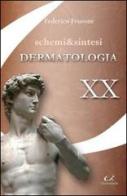 Dermatologia di Federico Frusone edito da Universitalia