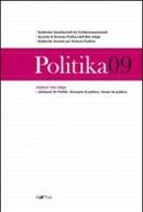 Politika. Annuario di politica dell'Alto Adige vol.9 edito da Raetia
