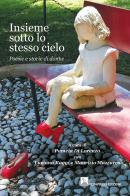 Insieme sotto lo stesso cielo. Poesie e storie di donne edito da Nemapress
