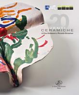 Venti ceramiche di Elisa Montessori e Riccardo Monachesi. Ediz. italiana e inglese edito da Il Cigno GG Edizioni