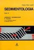 Sedimentologia vol.3 di Franco Ricci Lucchi edito da CLUEB