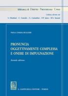 Pronuncia oggettivamente complessa e onere di impugnazione di Paola Chiara Ruggieri edito da Giappichelli