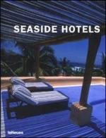 Seaside hotels. 50 year anniversary edition. Ediz. multilingue edito da TeNeues