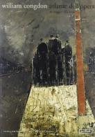 William Congdon. Atlante dell'opera. In viaggio 1935-1959 edito da Jaca Book