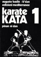 Karate kata vol.1 di Augusto Basile edito da Edizioni Mediterranee