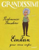 Einstein, genio senza confini. Ediz. a colori di Pierdomenico Baccalario edito da EL