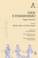 Fede e femminismo. Saggi ecumenici di Renata Bedendo edito da Aracne