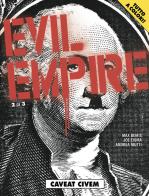 Caveat civem. Evil Empire vol.2 di Max Bemis, Ransom Getty, Andrea Mutti edito da Editoriale Cosmo