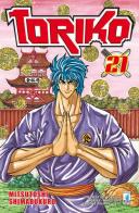 Toriko vol.21 di Mitsutoshi Shimabukuro edito da Star Comics