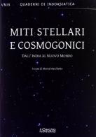 Miti stellari e cosmogonici. Dall'India al nuovo mondo edito da Il Cerchio