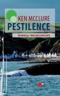 Pestilence di Ken McClure edito da Miraviglia