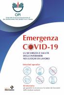 Emergenza Covid-19. La sicurezza e salute degli infermieri nei luoghi di lavoro edito da L'Immagine (Bari)