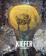 Anselm Kiefer. Le Alchimiste. Ediz. a colori edito da Marsilio Arte