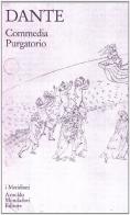 La Commedia vol.2 di Dante Alighieri edito da Mondadori