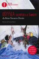 Odissea raccontata ai bambini di Rosa Navarro Durán edito da Mondadori