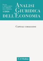 Analisi giuridica dell'economia (2024) vol. 1 edito da Il Mulino