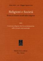 Religioni e società. Rivista di scienze sociali della religione (2021) vol.100 edito da Fabrizio Serra Editore