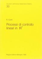 Processi di controllo lineari in Rn di Roberto Conti edito da Pitagora
