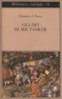Gli dèi di Mr. Tasker di Theodore F. Powys edito da Adelphi