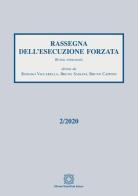 Rassegna dell'esecuzione forzata (2020) vol.2 edito da Edizioni Scientifiche Italiane