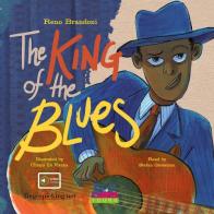 The king of the blues. Con CD-Audio di Reno Brandoni edito da Curci