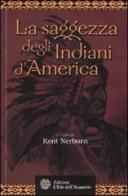 La saggezza degli indiani d'America edito da L'Età dell'Acquario
