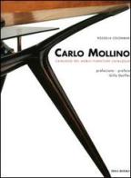 Carlo Mollino. Catalogo dei mobili-Furniture catalogue di Rossella Colombari edito da Idea Books