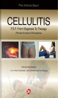 Cellulitis. From diagnosis to theraphy of the F.E.F. di Pier Antonio Bacci edito da OEO