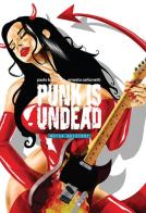Punk is undead vol.3 di Paolo Baron, Ernesto Carbonetti edito da 80144 Edizioni