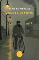 Volute di fumo di Dario De Pasquale edito da bookabook