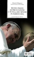 Buone prassi di prevenzione e tutela dei minori in parrocchia edito da Libreria Editrice Vaticana