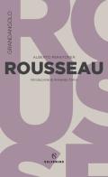 Rousseau di Alberto Peratoner edito da Solferino