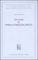 Due studi su forma e purezza del diritto di Bruno Romano edito da Giappichelli