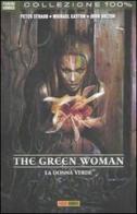The green woman. La donna verde di Peter Straub, Michael Easton, John Bolton edito da Panini Comics