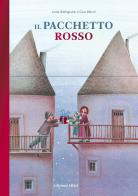 Il pacchetto rosso. Ediz. 30° anniversario di Linda Wolfsgruber, Gino Alberti edito da Arka
