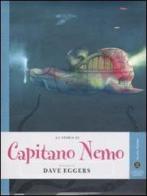 La storia di Capitano Nemo raccontata da Dave Eggers di Dave Eggers edito da Gedi (Gruppo Editoriale)