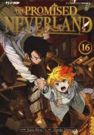 The promised Neverland vol.16 di Kaiu Shirai edito da Edizioni BD