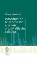 Introduction to stochastic analysis and malliavin calculus di Giuseppe Da Prato edito da Scuola Normale Superiore