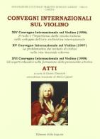 Convegni internazionali sul violino di Gianni Drascek edito da Edizioni della Laguna