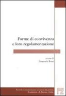 Forme di convivenza e loro regolamentazione edito da Fondazione Emanuela Zancan
