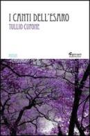 I canti dell'Esaro di Tullio Cupone edito da Ferrari Editore