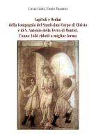 Capitoli e ordini della Compagnia del Santissimo Corpo di Christo e di S. Antonio della Terra di Montisi, l'anno 1686 ridotti a miglior forma di Lucia Gatti, Ennio Pasanisi edito da Youcanprint