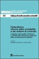 Federalismo, riforme della contabilità e dei sistemi di controllo edito da Giuffrè