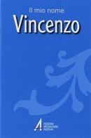 Vincenzo di Clemente Fillarini, Piero Lazzarin edito da EMP