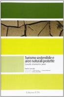 Turismo sostenibile e aree naturali protette di Paolo Cassola edito da Edizioni ETS