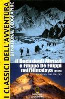 Il duca degli Abruzzi e Filippo De Filippi nell'Himalaya di Filippo De Filippi edito da White Star