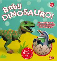 Baby dinosauro. Cucù... chi salta su? Libro pop-up. Ediz. illustrata edito da La Coccinella