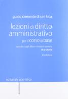 Lezioni di diritto amministrativo di Clemente Di San Luca edito da Editoriale Scientifica