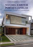 Na casa, existem portas e janelas di Ramiro Délio Borges de Meneses edito da If Press